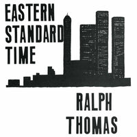 Ralph Thomas: Eastern Standard Time