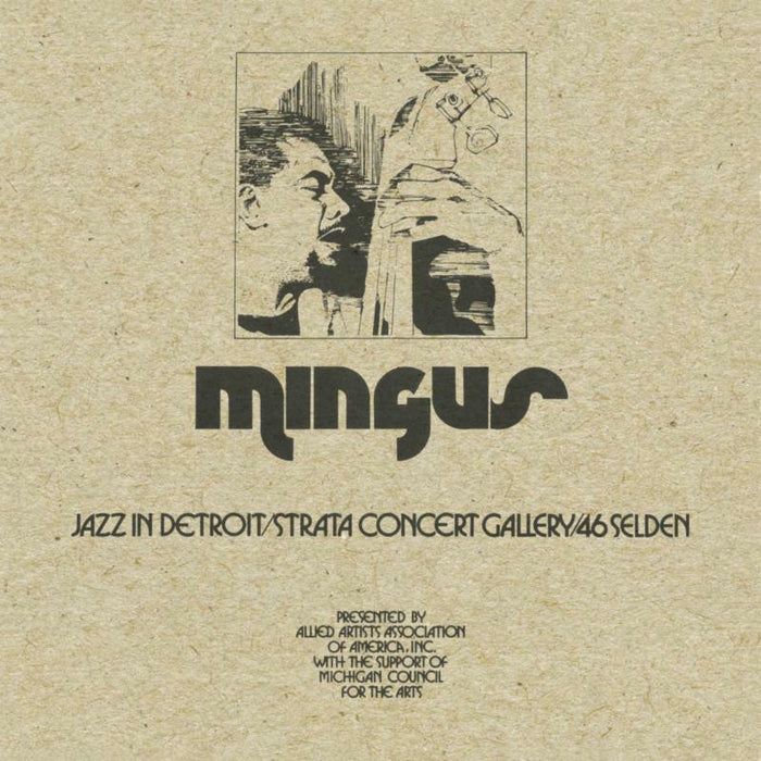 Charles Mingus: Jazz in Detroit / Strata Concert Gallery / 46 Selden