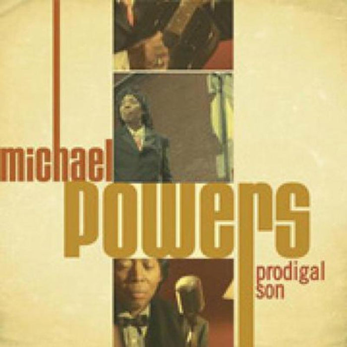Michael Powers: Prodigal Son
