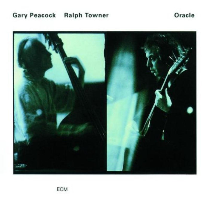 Gary Peacock & Ralph Towner: Oracle