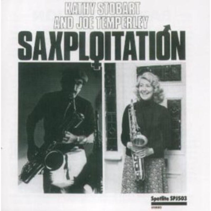 Kathy Stobart & Joe Temperley: Saxploitation