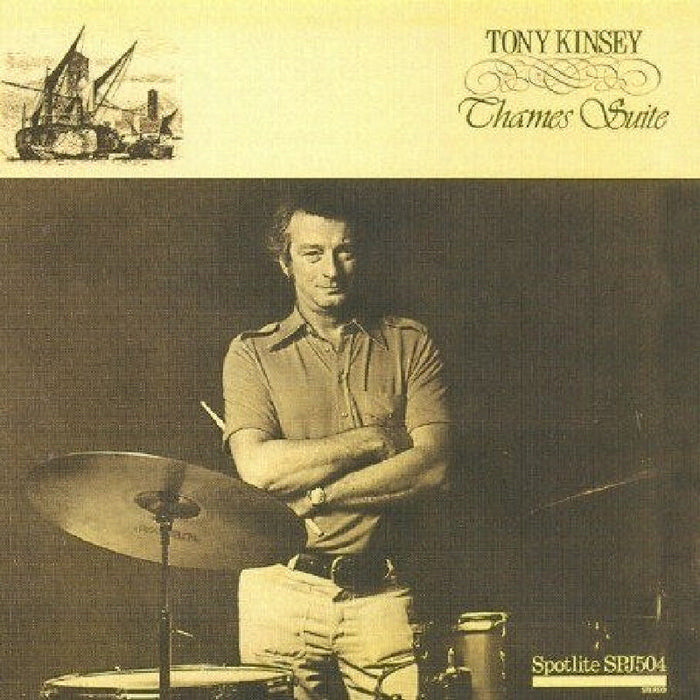 Tony Kinsey: Thames Suite