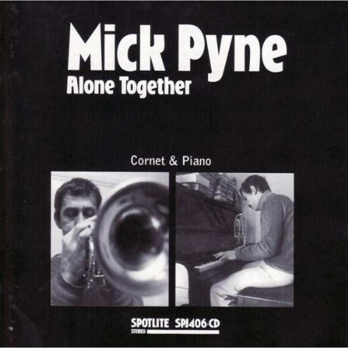 Mick Pyne: Alone Together