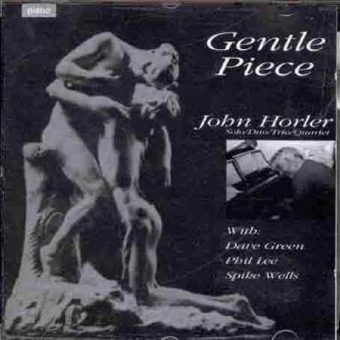 John Horler: Gentle Piece