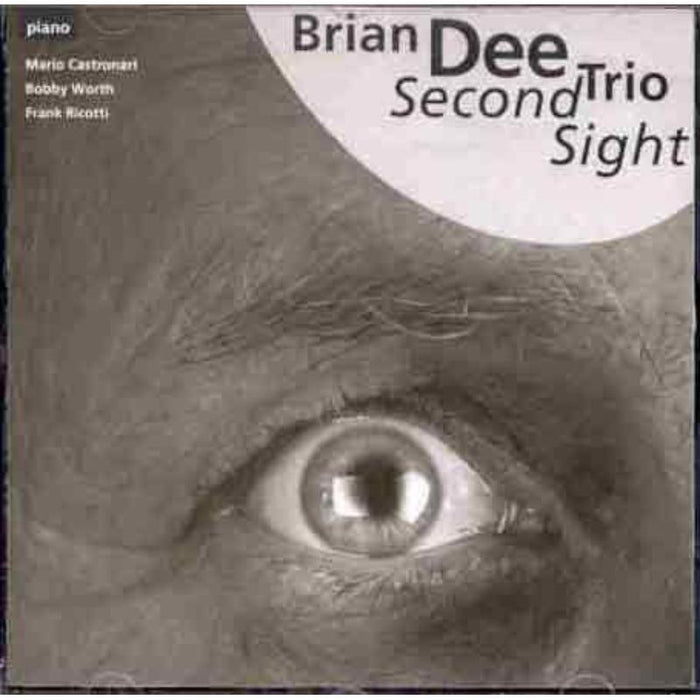 Brian Dee Trio: Second Sight