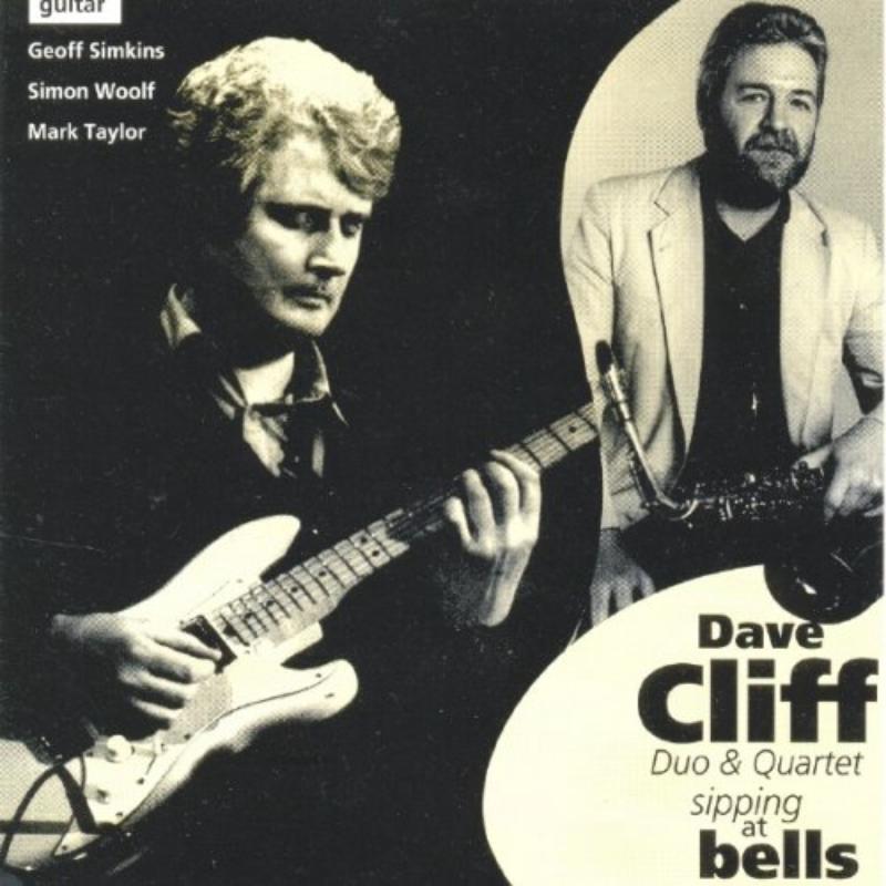 Dave Cliff: Sipping at Bells