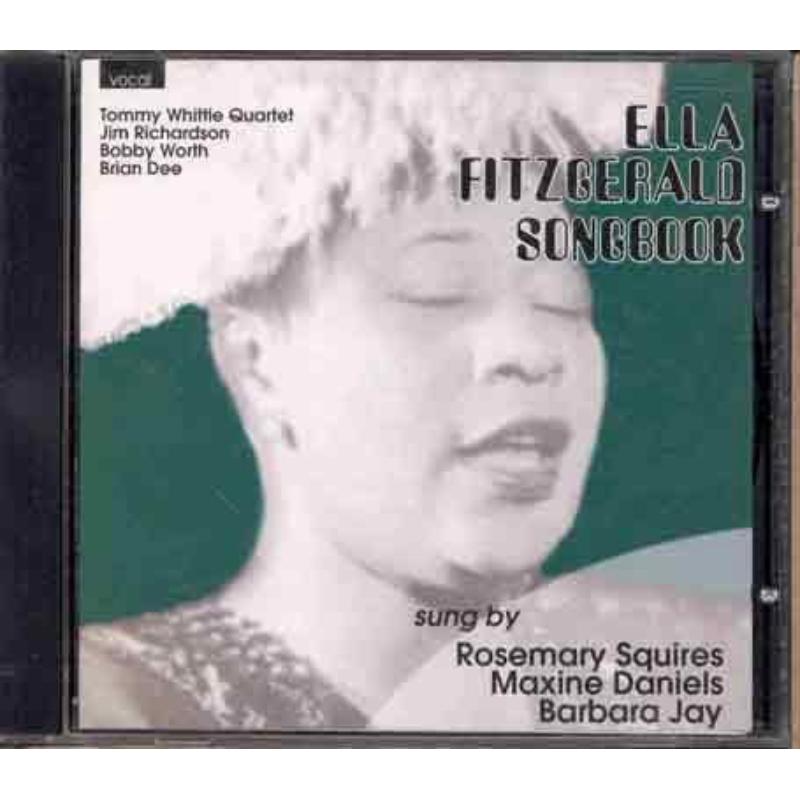 Rosemary Squires, Maxine Daniels & Barbara Jay: Ella Fitzgerald Songbook