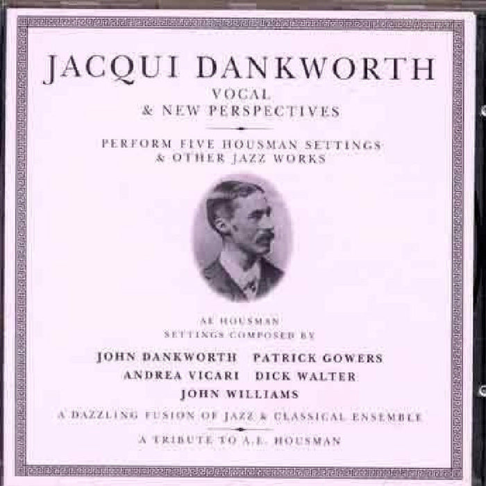 Jacqui Dankworth: Five Housman Settings & Other Jazz Works