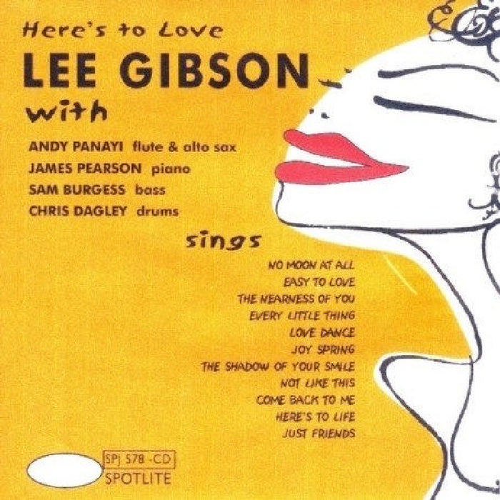 Lee Gibson: Here's to Love