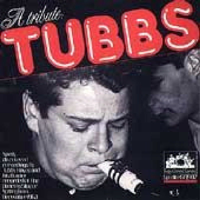 Tubby Hayes: A Tribute: Tubbs