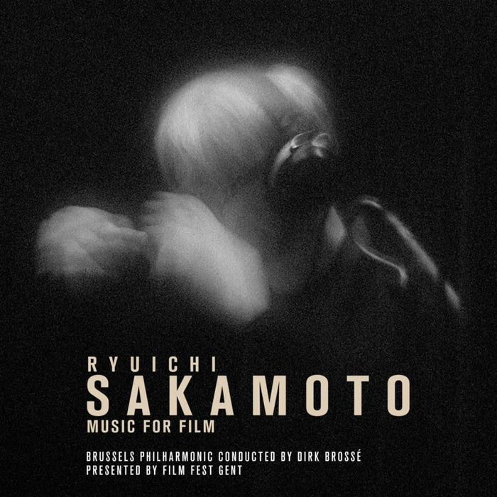 Brussels Philharmonic: Ryuichi Sakamoto - Music For Film
