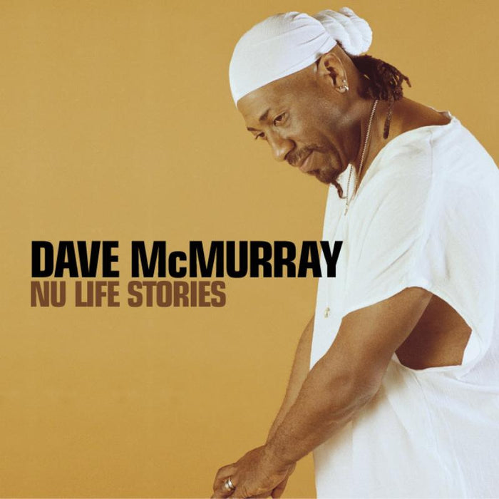 Dave McMurray: New Life Stories