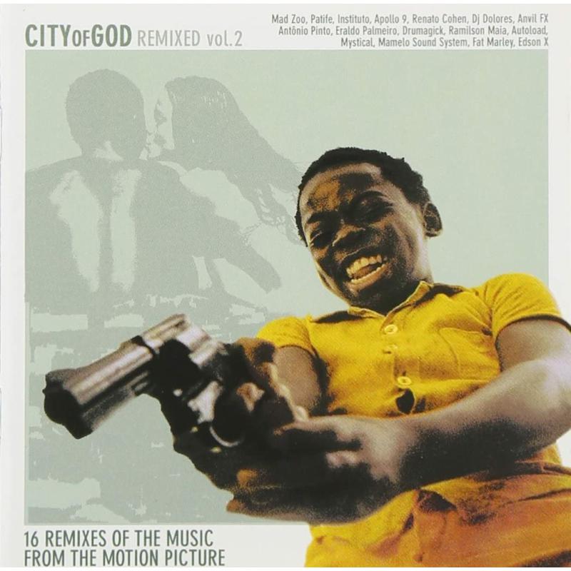 Various Artists: City Of God Remixed Vol. 2
