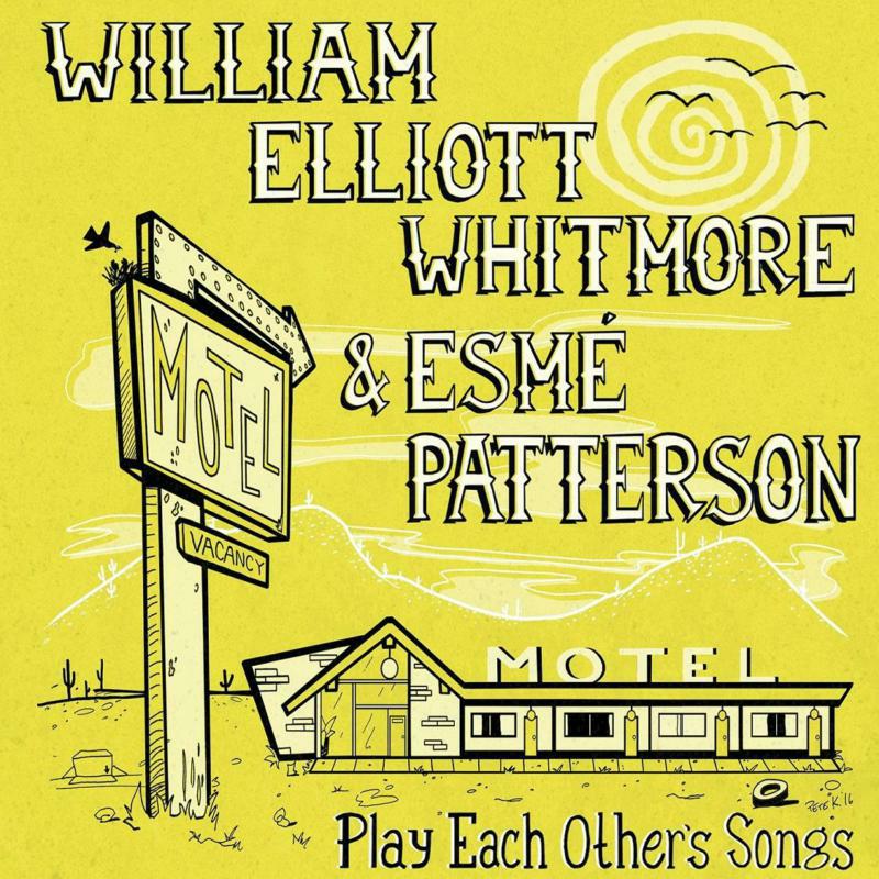 William Elliot & Esme Whitmore: Play Each Other's Songs