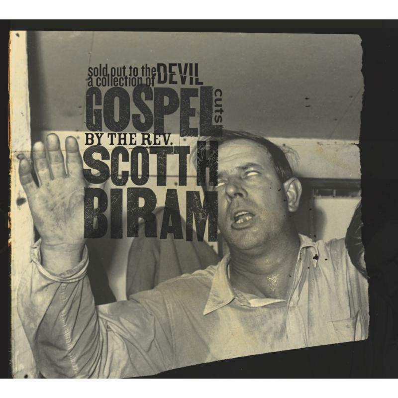 Scott H. Biram: Sold Out To The Devil (LP)