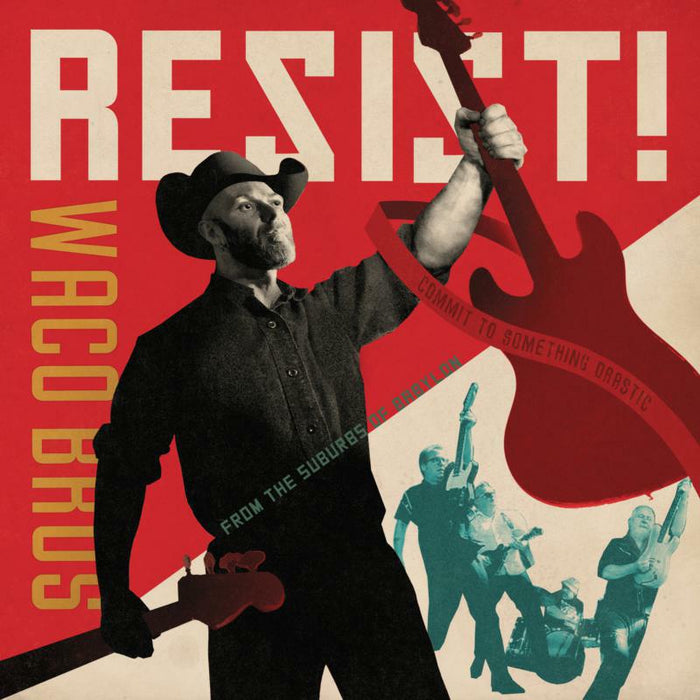 Waco Brothers: Resist! (LP)