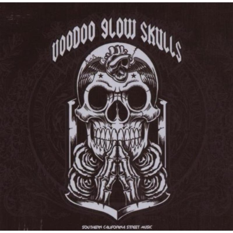 Voodoo Glow Skulls: California Street Music