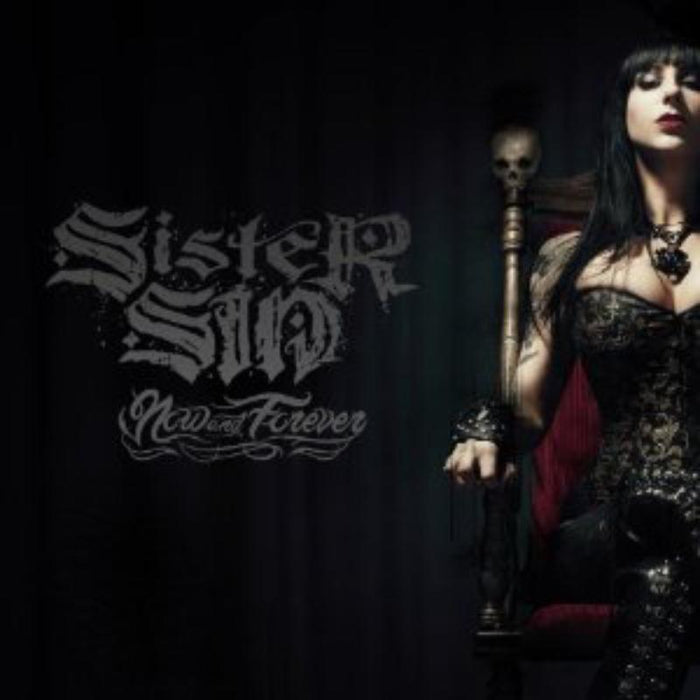 Sister Sin: Now And Forever