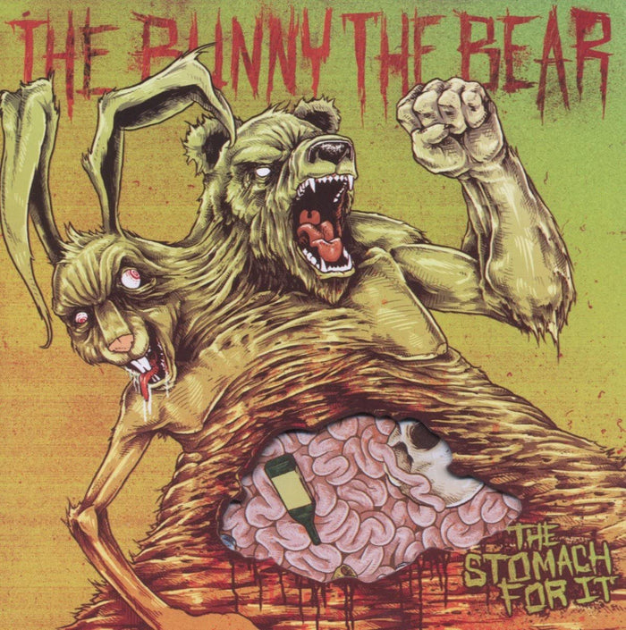 The Bunny The Bear: The Stomach For It