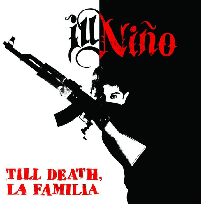 Il Nino: Till Death, La Familia
