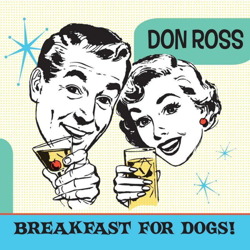 Don Ross: Breakfast For Dogs