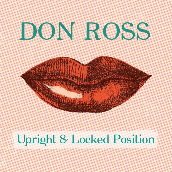 Don Ross: Upright & Locked Position