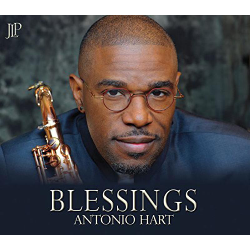 Antonio Hart: Blessings