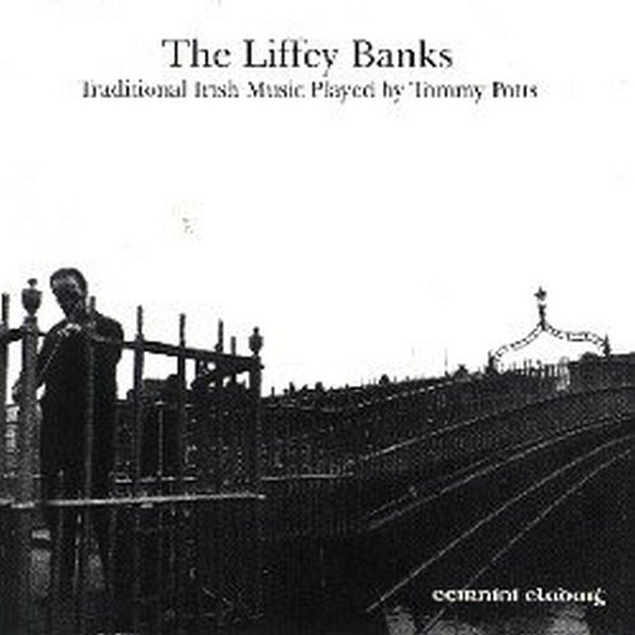 Tommy Potts: The Liffey Banks