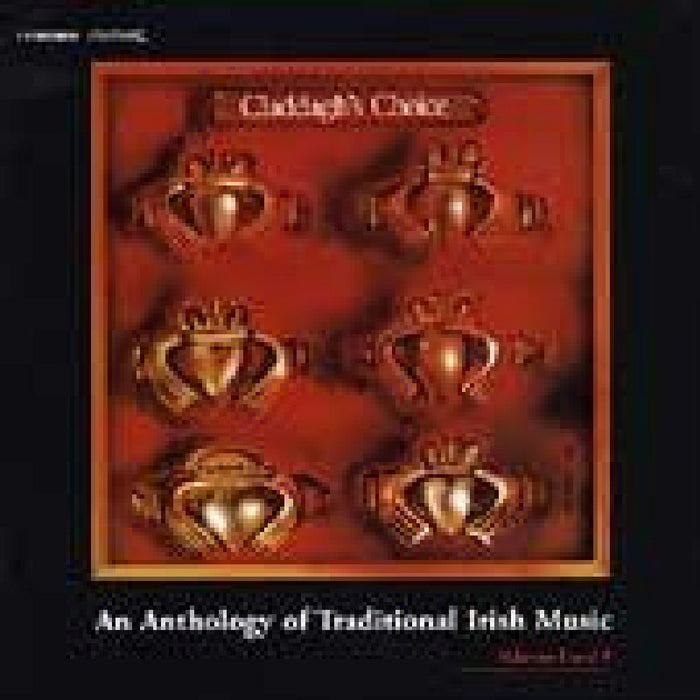 Various Artists: Claddagh's Choice: Anthology of Irish T