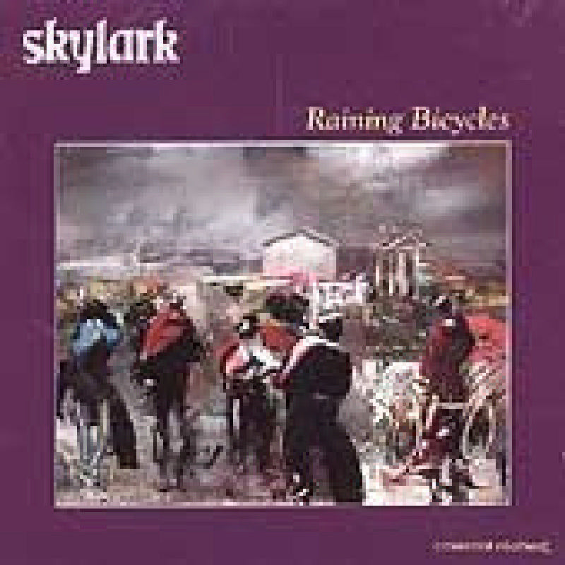 Skylark: Raining Bicycles