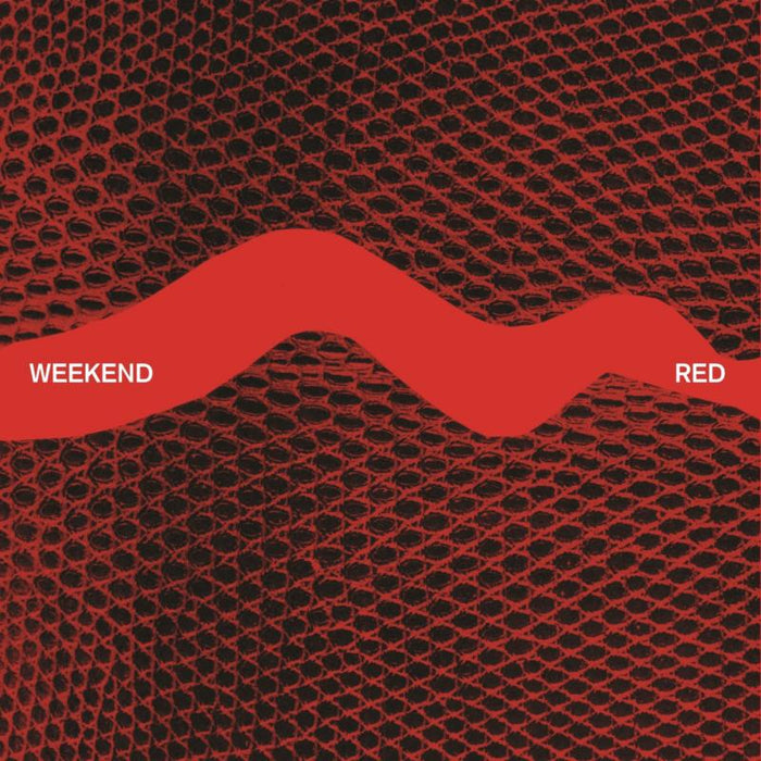 Weekend: Red EP