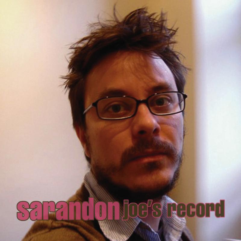 Sarandon: Joe's Record - 7