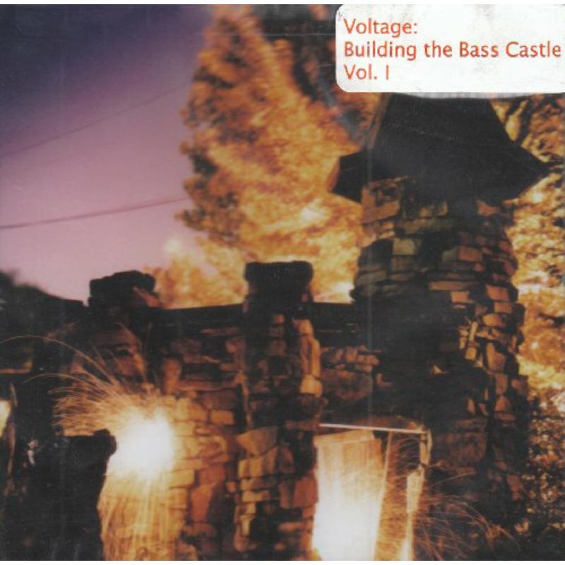 Voltage: Building the Bass Castle,Vol.1