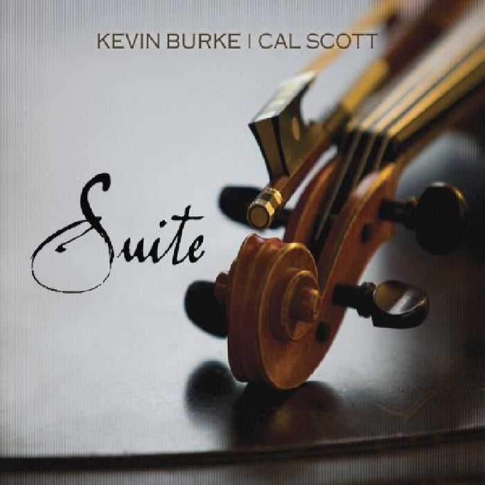 Kevin Burke/Cal Scott: Suite