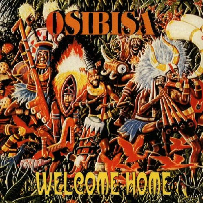 Osibisa: Welcome Home