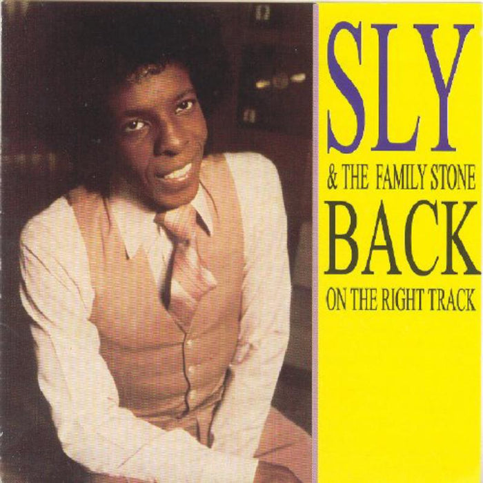 Sly & The Family Stone: Back On The Right Track