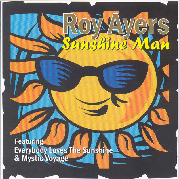 Roy Ayers: Sunshine Man