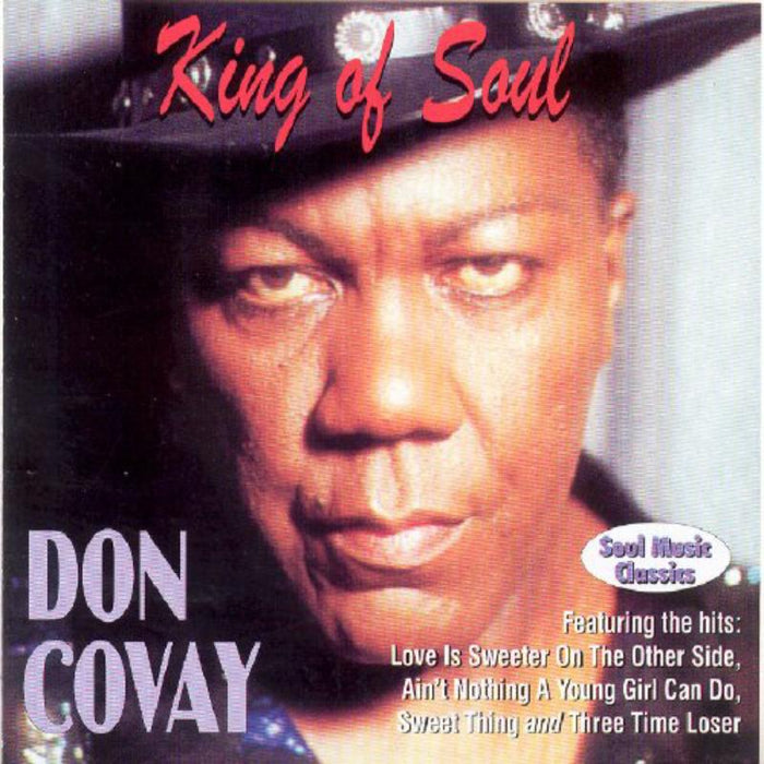 Don Covay: King Of Soul
