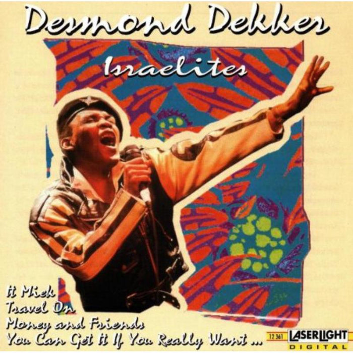 Desmond Dekker: Israelites: The Best Of Desmond Dekker
