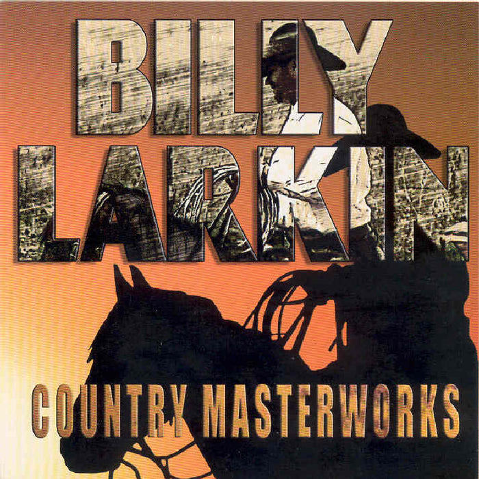Billy Larkin: Country Masterworks