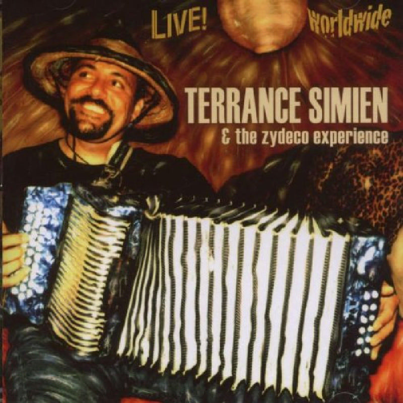 Terrance Simien And The Zydeco Experience: Live Worldwide