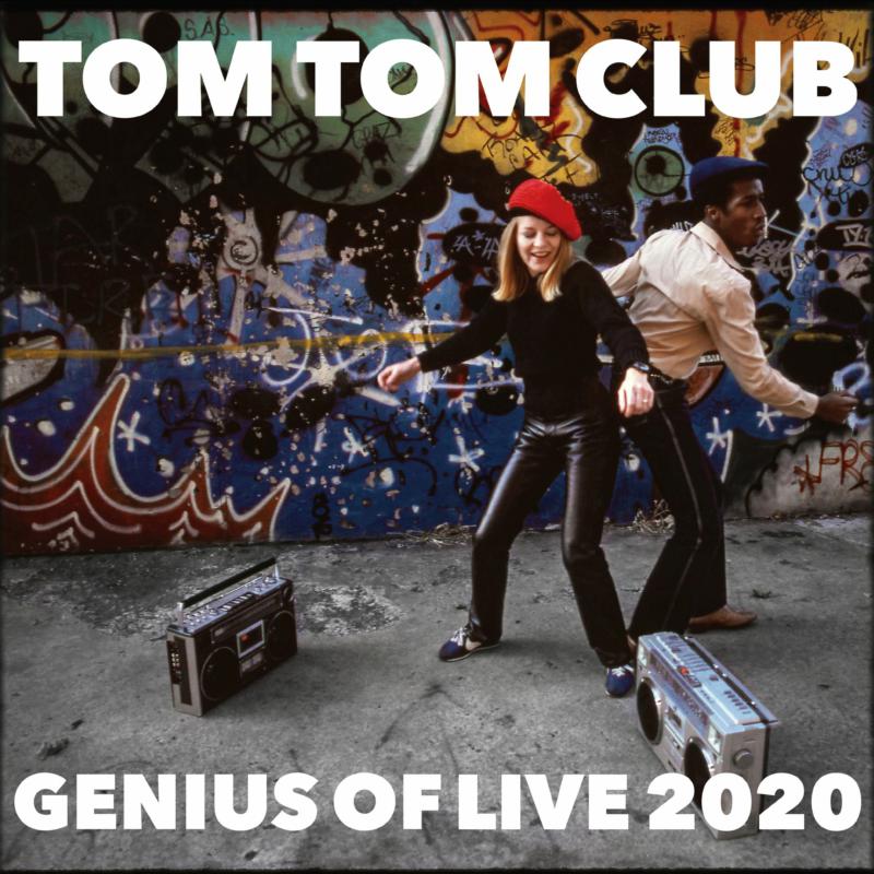 Tom Tom Club: Genius of Live 2020 (Ltd RSD 2020 LP)
