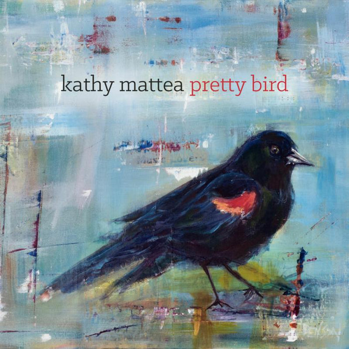 Kathy Mattea: Pretty Bird