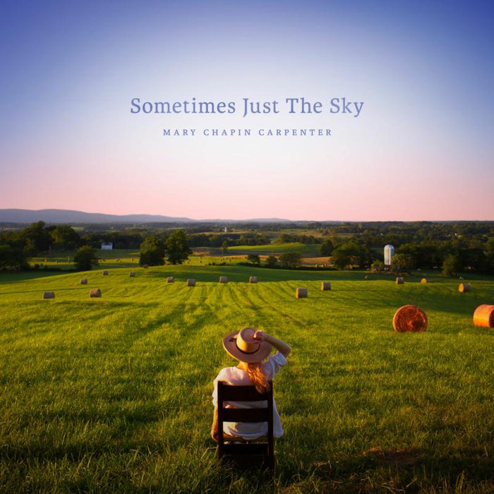 Mary Chapin Carpenter: Sometimes Just the Sky