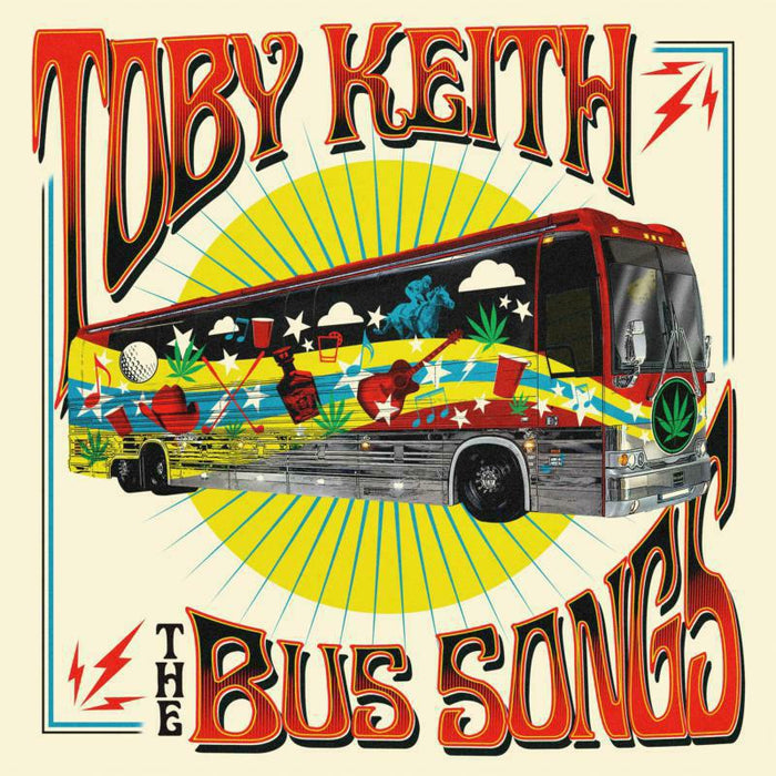 Toby Keith: Bus Songs