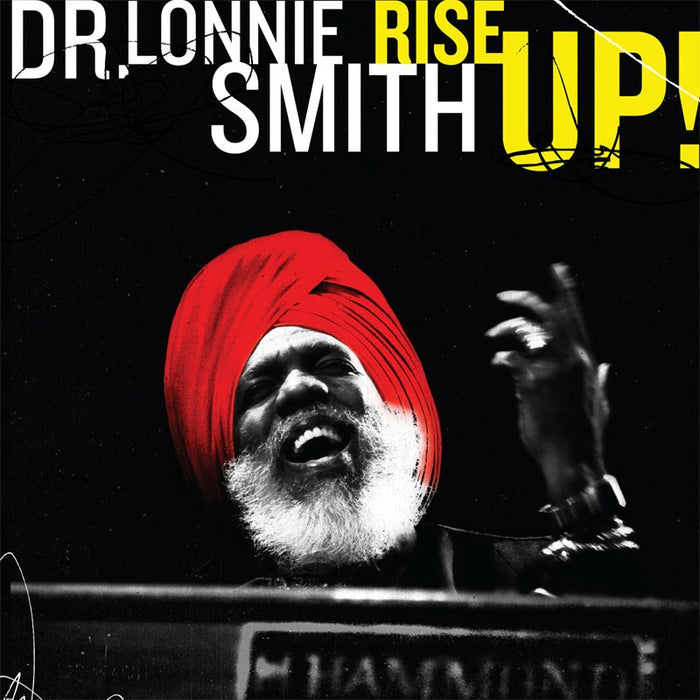 Dr. Lonnie Smith: Rise Up!