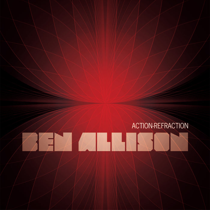 Ben Allison: Action-Refraction