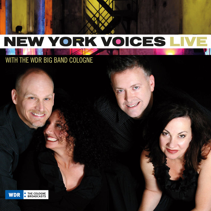 New York Voices: Live With The WDR Big Band Cologne