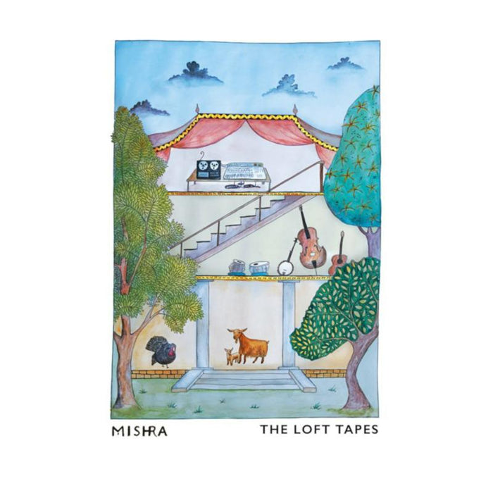 Mishra: The Loft Tapes