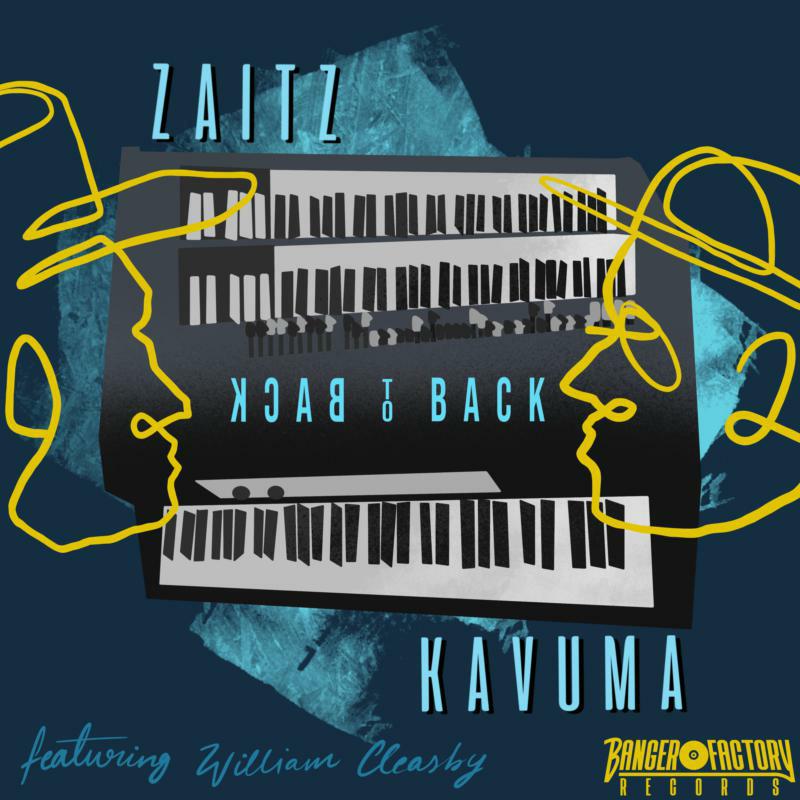 Artie Zaitz & Mark Kavuma: Back To Back